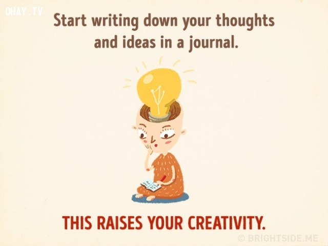10. Bắt đầu viết ra những suy nghĩ và ý tưởng vào nhật ký. Điều này giúp bạn gia tăng sự sáng tạo.,cách thư giãn khiến bạn thông minh hơn,cải thiện trí thông minh,sử dụng thời gian thông minh,cải thiện trí nhớ,cải thiện sự tập trung